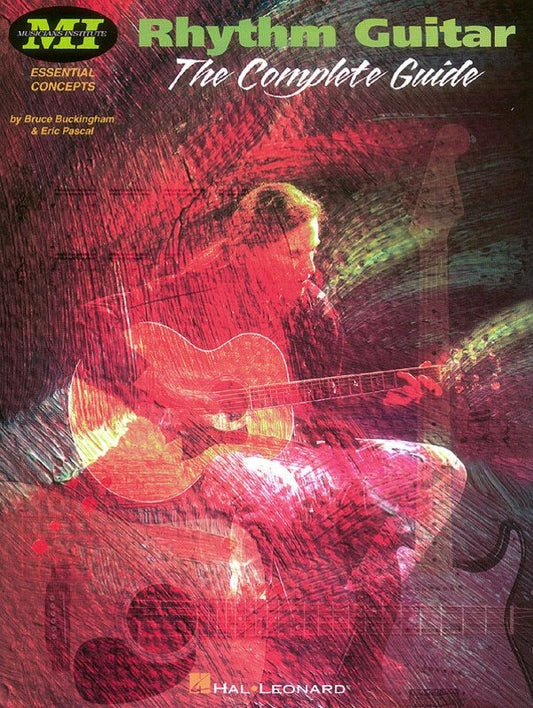 Rhythm Guitar: The Complete Guide — Guitar TAB (Musicians Institute Press)