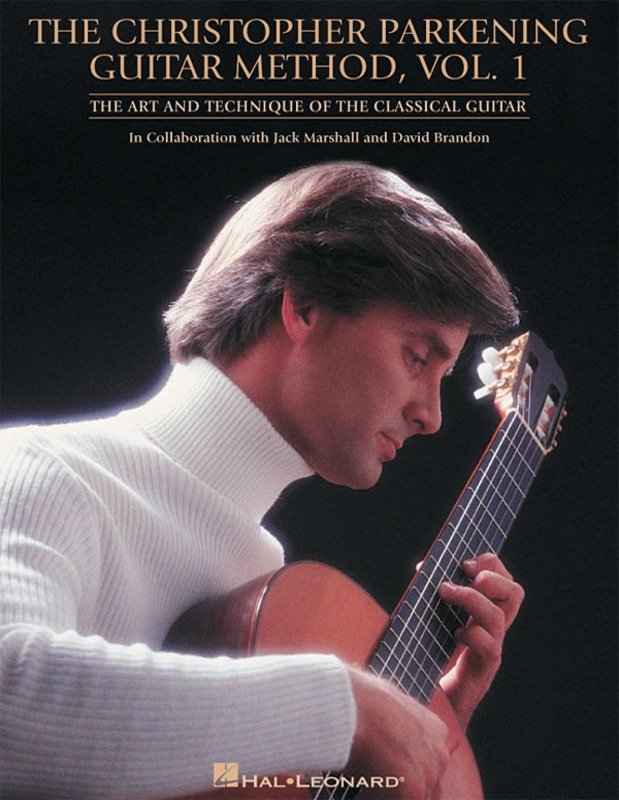 Christopher Parkening Guitar Method Vol 1 Revised Guitar Technique Exercises Classical Pieces Duets Music Theory