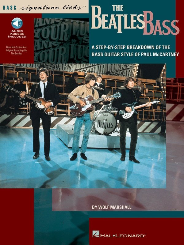 The Beatles Bass — Signature Licks, Book & Online Audio (Hal Leonard)