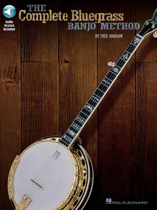 Complete Bluegrass Banjo Method — Banjo TAB, Book & Online Audio (Hal Leonard)