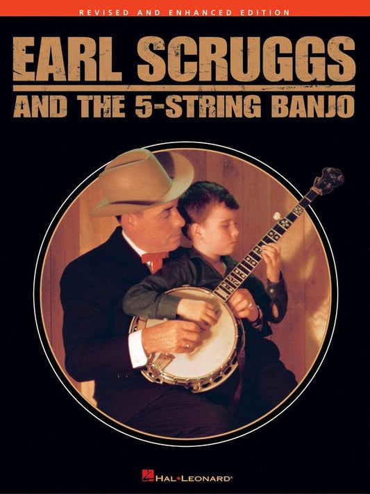 Earl Scruggs and the 5-String Banjo — Banjo TAB, Revised Edition (Hal Leonard)