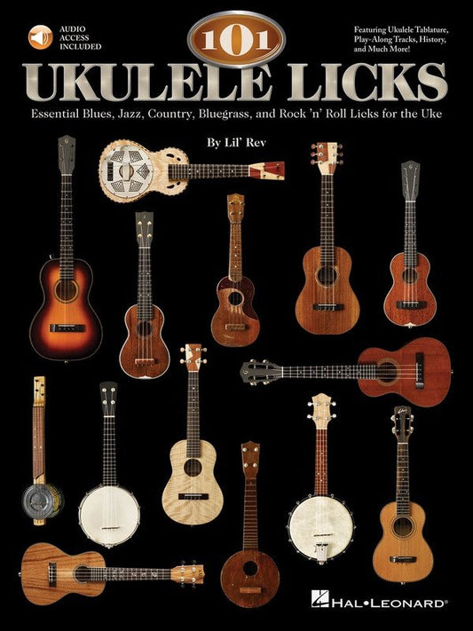 101 Ukulele Licks — Book & Online Audio (Hal Leonard)
