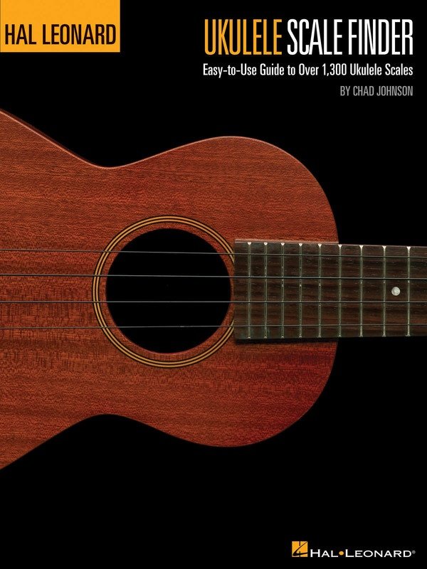 Ukulele Scale Finder (Large 9x12) — Hal Leonard Ukulele Method (Hal Leonard)