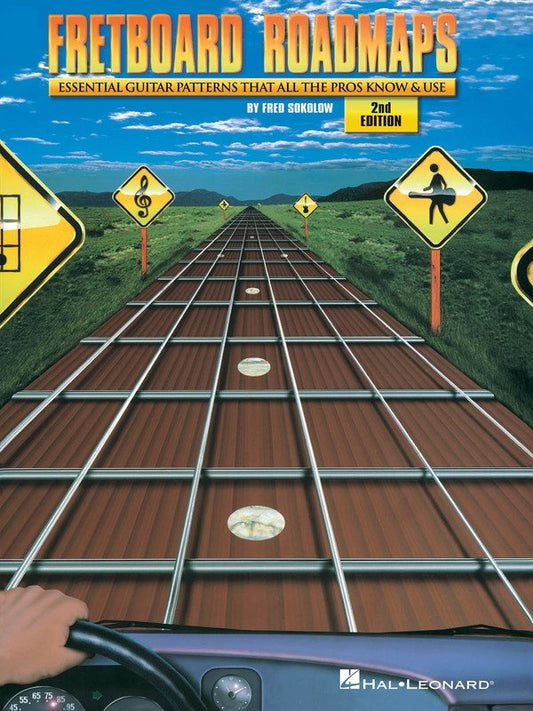 Fretboard Roadmaps: Essential Guitar Patterns, 2nd Edition (Hal Leonard)