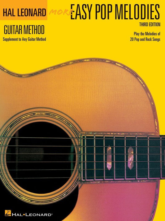 More Easy Pop Melodies Book 3rd Edition for Guitar - Hal Leonard Method