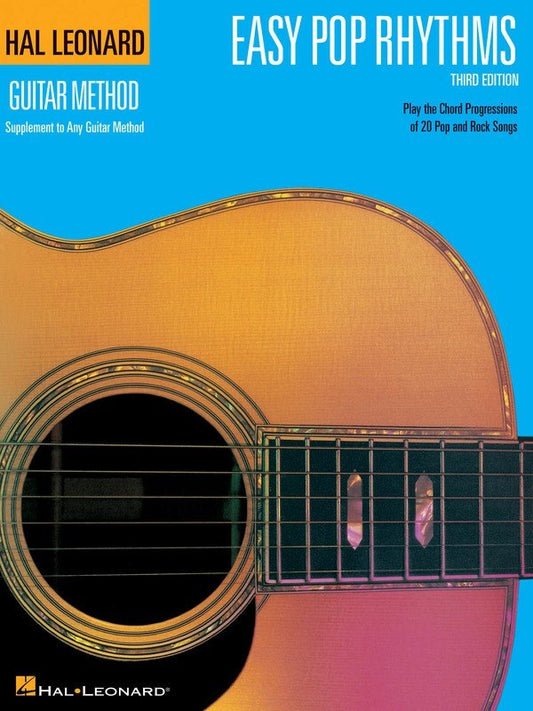 Easy Pop Rhythms, 3rd Edition — Hal Leonard Guitar Method (Hal Leonard)