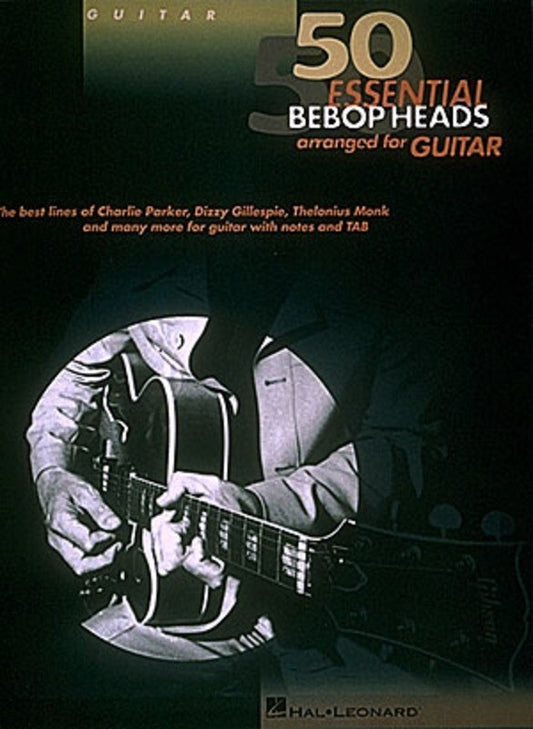 50 Essential Bebop Heads Guitar (O/P) (Softcover Book)