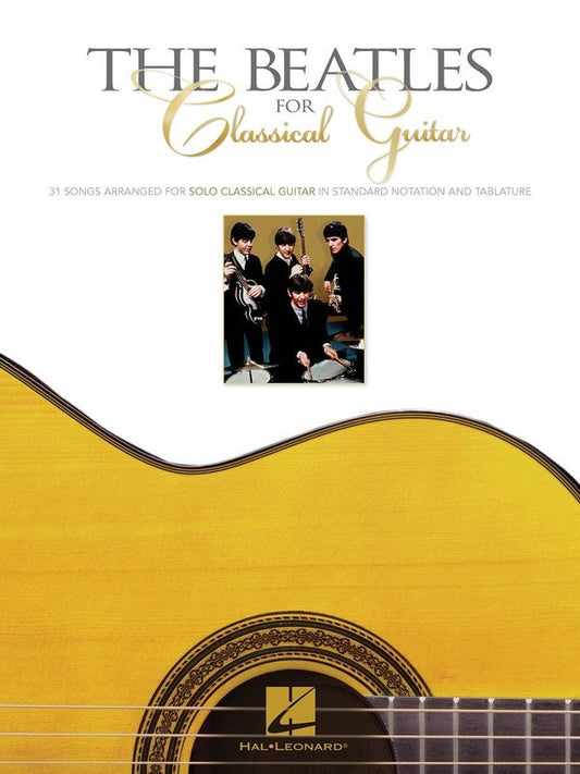 Beatles For Classical Guitar (Hal Leonard)