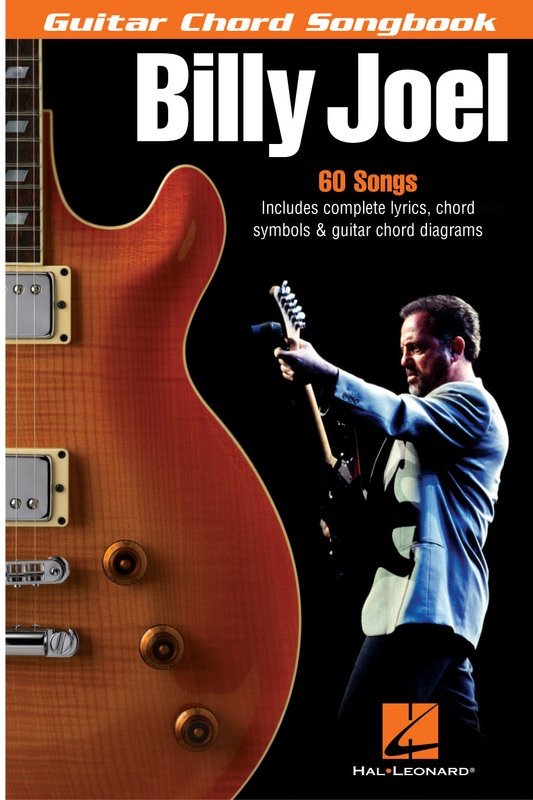 Guitar Chord Songbook: Billy Joel — Melody, Lyrics & Chords (Hal Leonard)