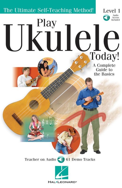 Play Ukulele Today! Plus — Level 1 Book/Online Audio (Hal Leonard)