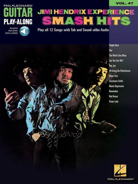 Guitar Play-Along Vol. 47: Jimi Hendrix Experience — Smash Hits TAB (Hal Leonard)