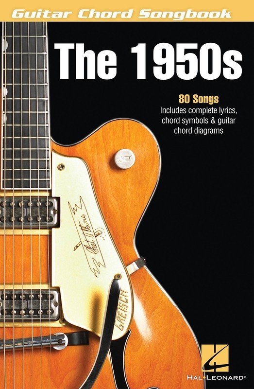 Guitar Chord Songbook: 1950s — Melody, Lyrics & Chords (Hal Leonard)