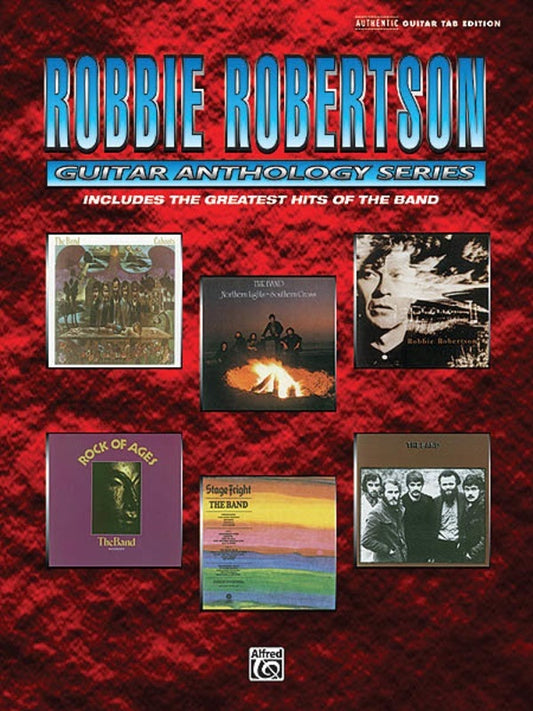 Robbie Robertson Guitar Anthology Guitar TAB (Softcover Book)