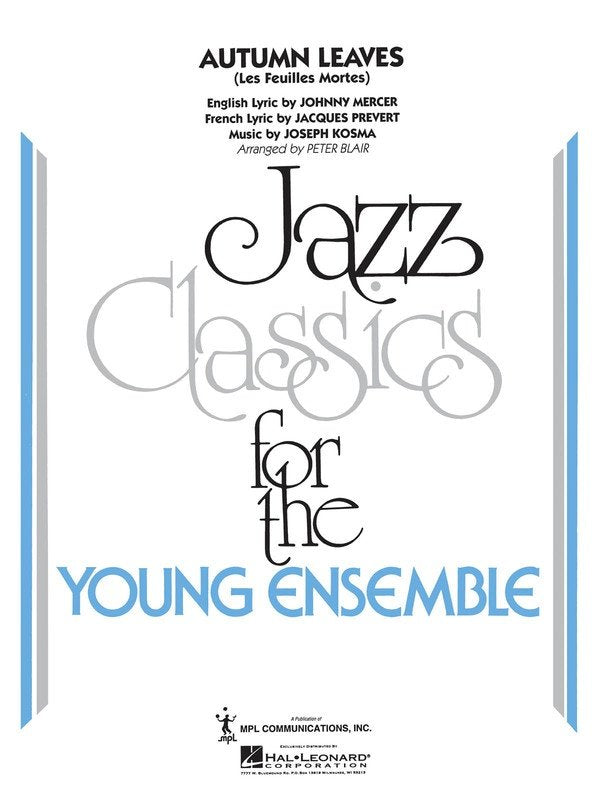 Autumn Leaves — Jazz Ensemble Grade 3 Score & Parts (Hal Leonard Young Jazz Classics)