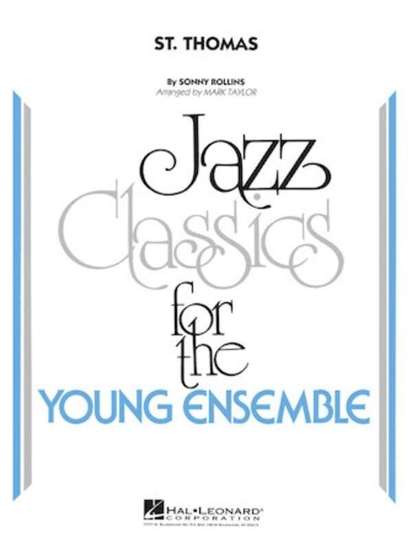 St Thomas for Jazz Ensemble JE3 Full Score by Sonny Rollins, Arranged by Mark Taylor, Hal Leonard, Young Jazz Classics Series