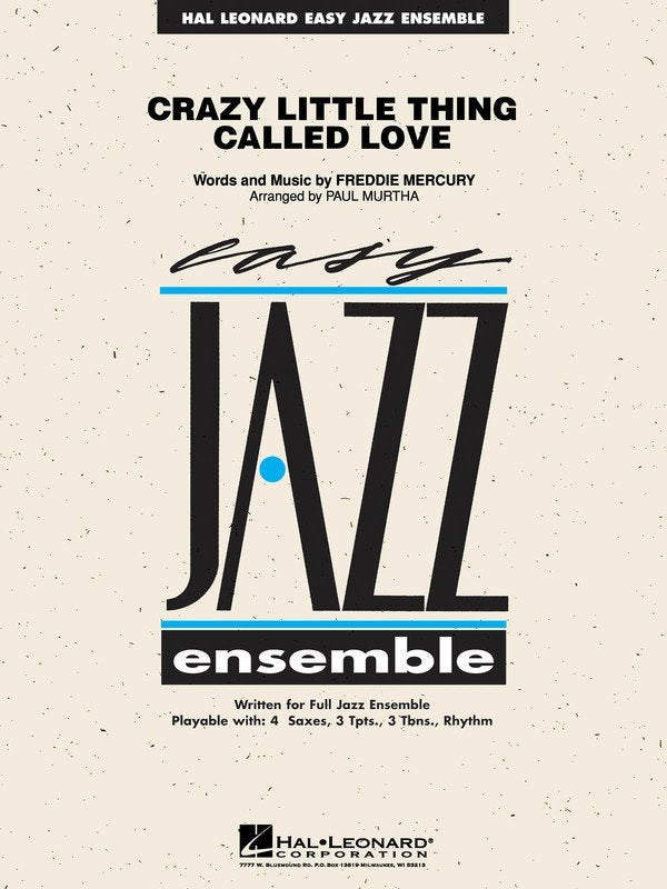 Crazy Little Thing Called Love — Jazz Ensemble Grade 2 Score & Parts (Hal Leonard Easy Jazz Ensemble Series)
