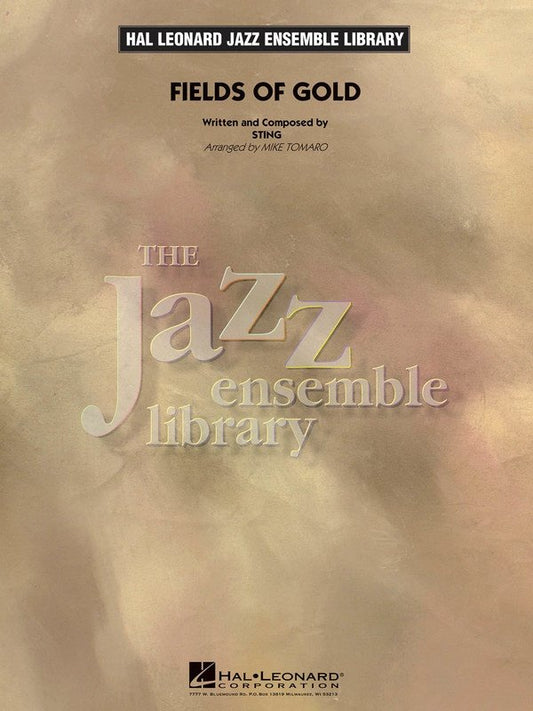Fields of Gold — Jazz Ensemble Grade 4 (Hal Leonard Jazz Ensemble Library)