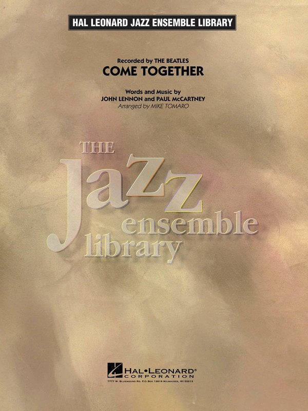 Come Together — Jazz Ensemble Grade 4 (Hal Leonard Jazz Ensemble Library)