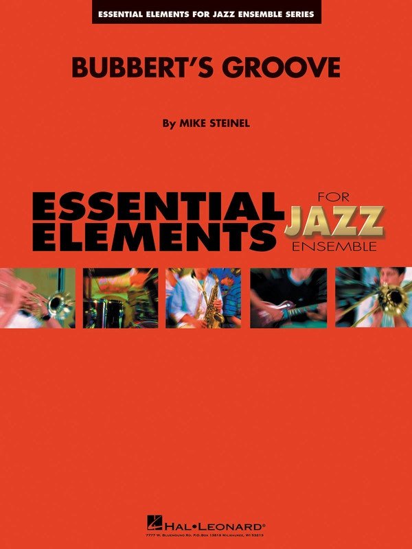 Bubbert's Groove — Jazz Ensemble Grade 1.5 (Hal Leonard Essential Elements Jazz Ensemble)
