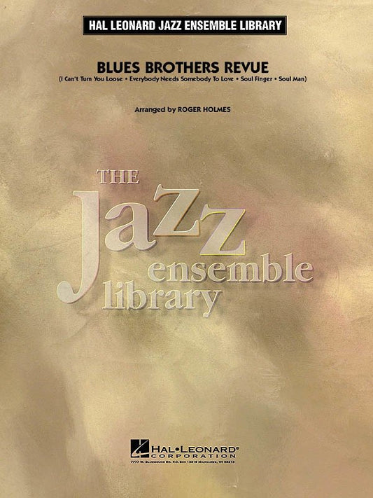 Blues Brothers Revue — Jazz Ensemble Grade 4 Score & Parts (Hal Leonard Jazz Ensemble Library)
