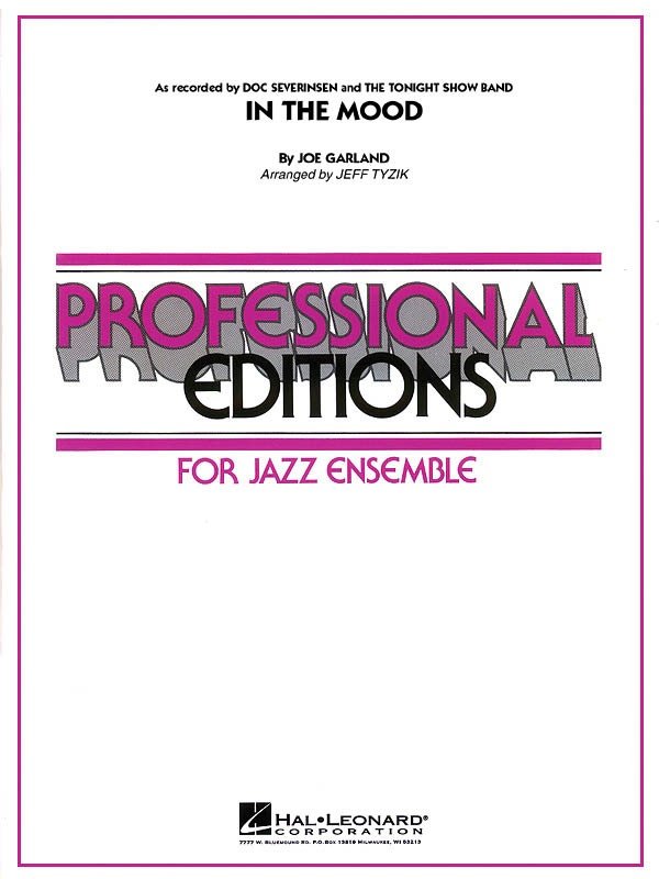 In the Mood (Tonight Show Version) — Jazz Ensemble Grade 5 (Hal Leonard Professional Editions Jazz Ensemble)