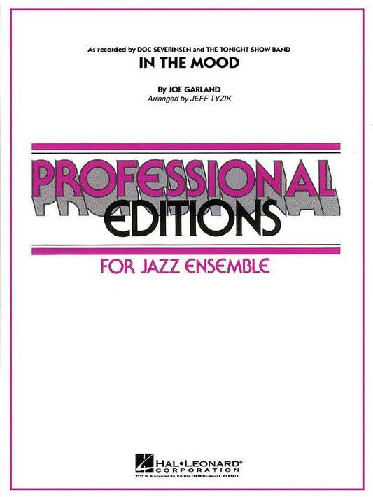 In the Mood (Tonight Show Version) — Jazz Ensemble Grade 5 (Hal Leonard Professional Editions Jazz Ensemble)