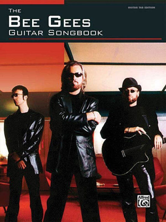 The Bee Gees Guitar Songbook TAB RV - 80 Pages, Guitar Recorded Version, Alfred Music