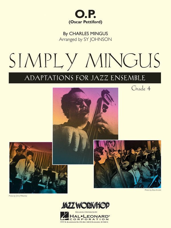 O.P. (Oscar Pettiford) — Simply Mingus for Jazz Ensemble (Jazz Workshop, Inc.)