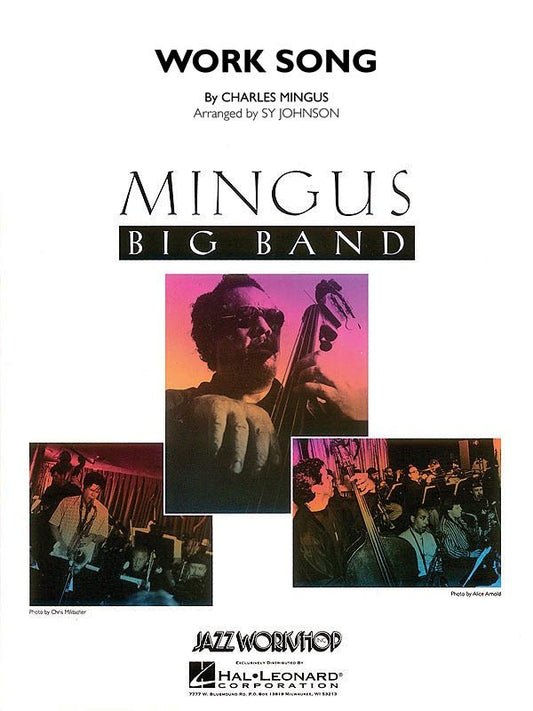 Work Song — Jazz Ensemble Grade 5 (Hal Leonard Charles Mingus Big Band Jazz)