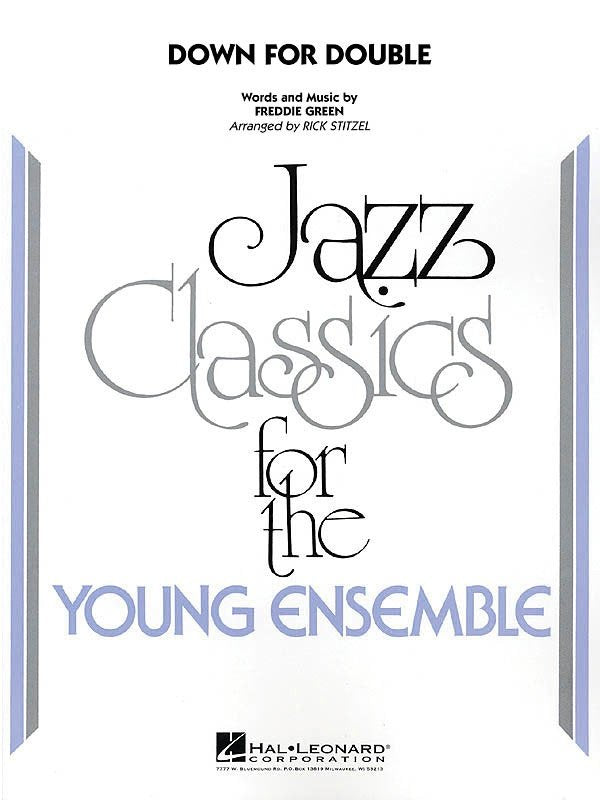 Down for Double — Jazz Ensemble Grade 3 Score & Parts (Hal Leonard Young Jazz Classics)