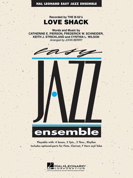 Love Shack — Jazz Ensemble Grade 2 Score & Parts (Hal Leonard Easy Jazz Ensemble Series)