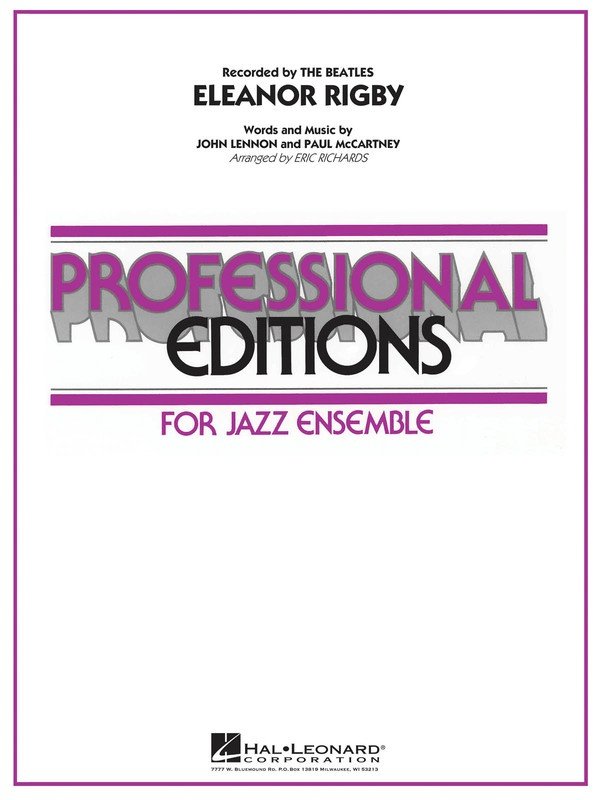 Eleanor Rigby — Jazz Ensemble Grade 5 (Hal Leonard Professional Editions Jazz Ensemble)
