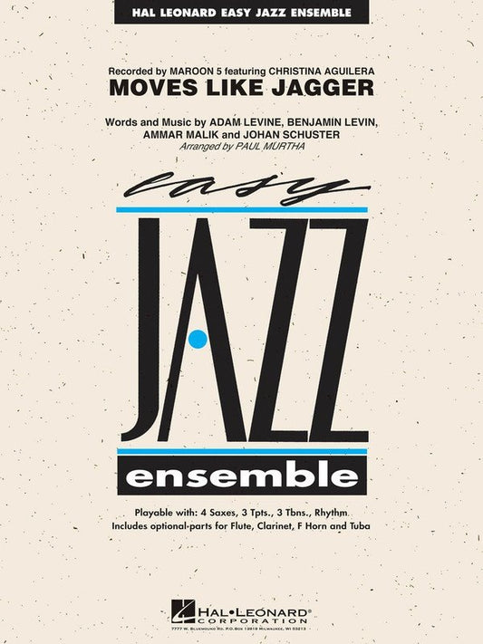 Moves Like Jagger — Jazz Ensemble Grade 2 Score & Parts (Hal Leonard Easy Jazz Ensemble Series)