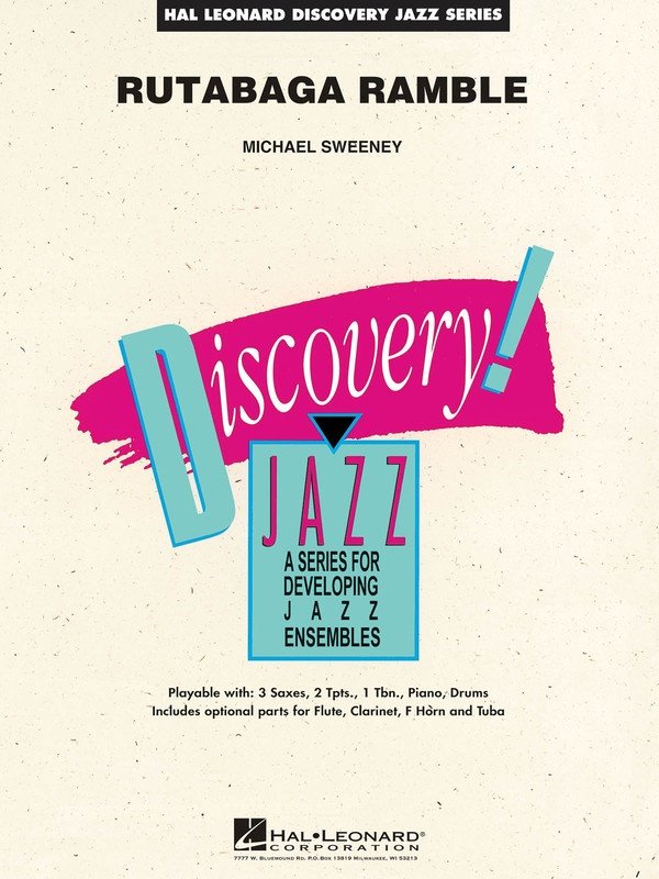 Rutabaga Ramble — Jazz Ensemble Grade 1.5 (Hal Leonard Discovery Jazz)