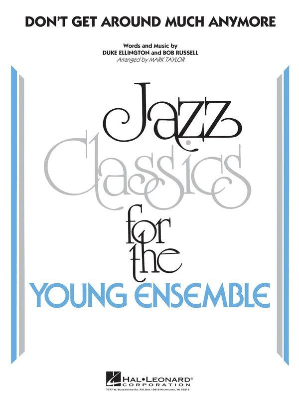 Don't Get Around Much Anymore — Jazz Ensemble Grade 3 Score & Parts (Hal Leonard Young Jazz Classics)
