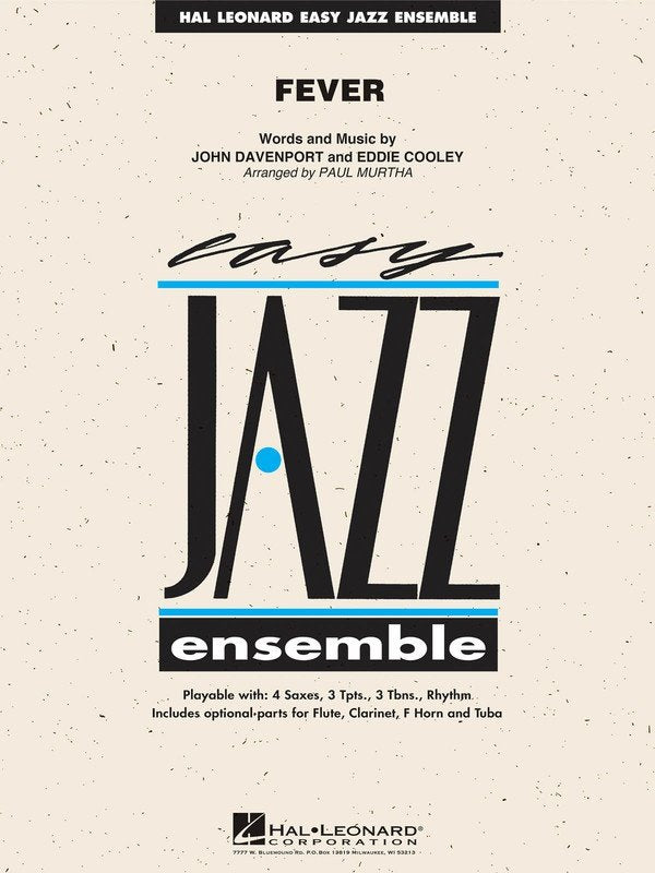 Fever — Jazz Ensemble Grade 2 Score & Parts (Hal Leonard Easy Jazz Ensemble Series)