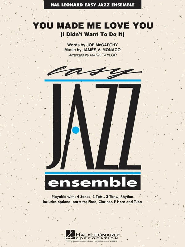 You Made Me Love You — Jazz Ensemble Grade 2 Score & Parts (Hal Leonard Easy Jazz Ensemble Series)