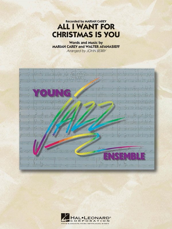 All I Want for Christmas Is You — Jazz Ensemble Grade 3 Score & Parts (Hal Leonard Young Jazz Ensemble)