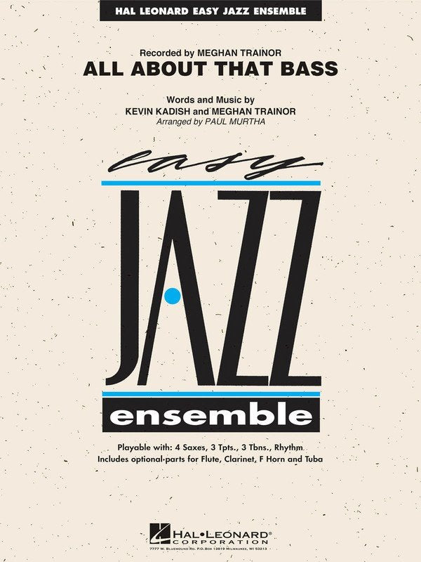 All About That Bass — Jazz Ensemble Grade 2 Score & Parts (Hal Leonard Easy Jazz Ensemble Series)