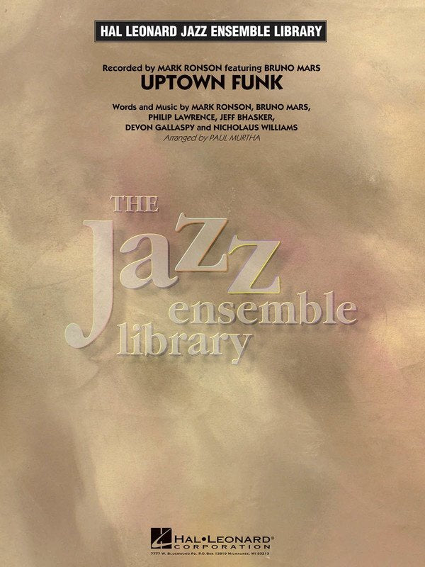 Uptown Funk! — Jazz Ensemble Grade 4 Score & Parts (Hal Leonard Jazz Ensemble Library)