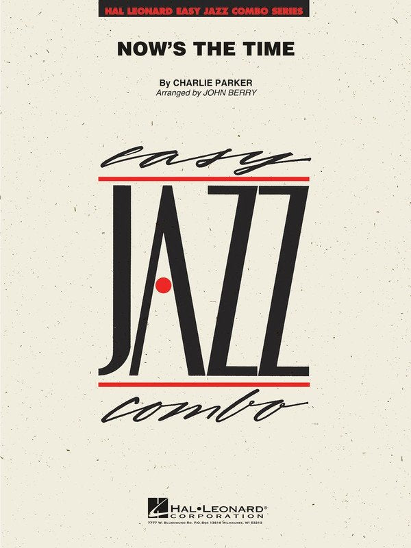 Now's the Time — Jazz Combo Grade 2 Score & Parts (Hal Leonard Easy Jazz Combo)