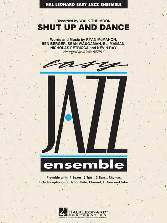 Shut Up and Dance — Jazz Ensemble Score & Parts (Hal Leonard)