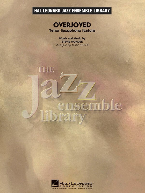 Overjoyed — Jazz Ensemble Grade 4 Score & Parts (Hal Leonard Jazz Ensemble Library)