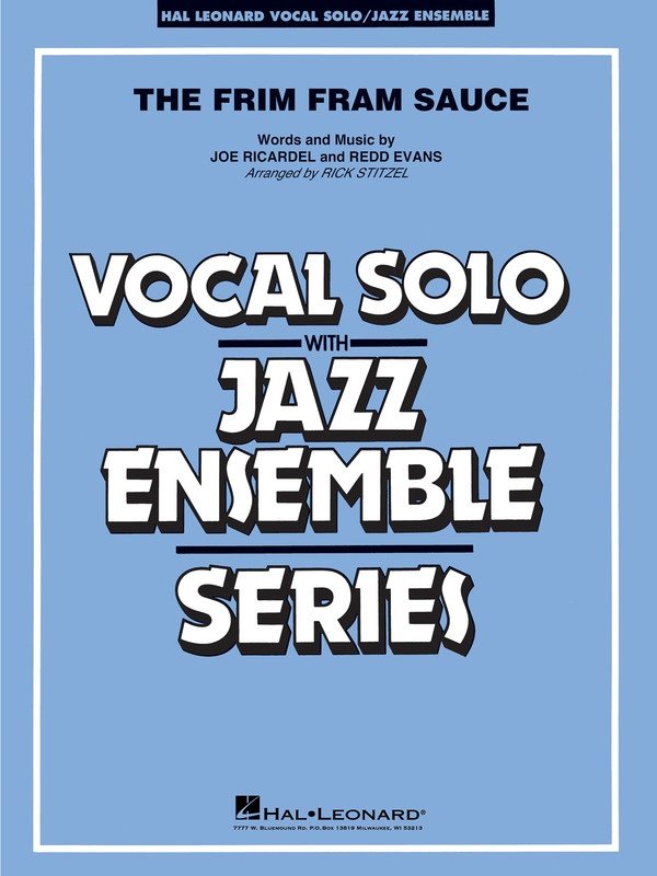 The Frim Fram Sauce (Key of F) — Vocal/Jazz Ensemble Grade 3–4 Score & Parts (Hal Leonard)