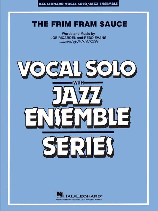 The Frim Fram Sauce (Key of F) — Vocal/Jazz Ensemble Grade 3–4 Score & Parts (Hal Leonard)