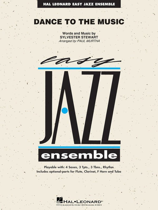 Dance to the Music — Jazz Ensemble Grade 2 Score & Parts (Hal Leonard Easy Jazz Ensemble Series)