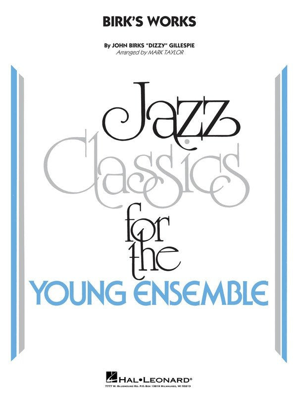 Birk's Works — Jazz Ensemble Grade 3 Score & Parts (Hal Leonard Young Jazz Classics)