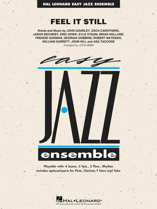 Feel It Still — Jazz Ensemble Grade 2 Score & Parts (Hal Leonard Easy Jazz Ensemble Series)