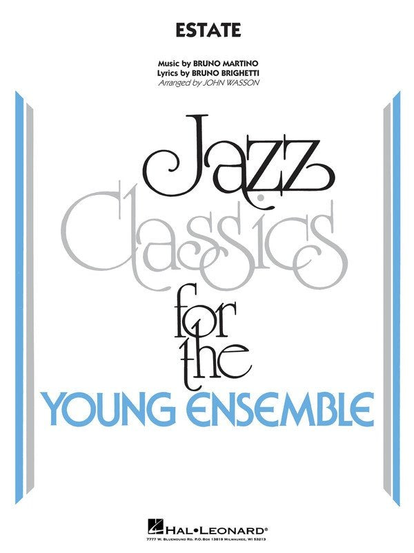 Estate — Jazz Ensemble Grade 3 Score & Parts (Hal Leonard Young Jazz Classics)