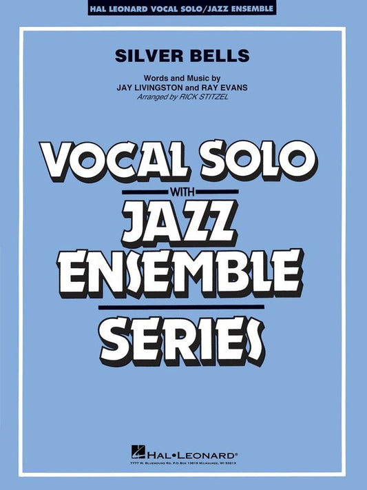 Silver Bells — Vocal/Jazz Ensemble Grade 3–4 Score & Parts (Hal Leonard)